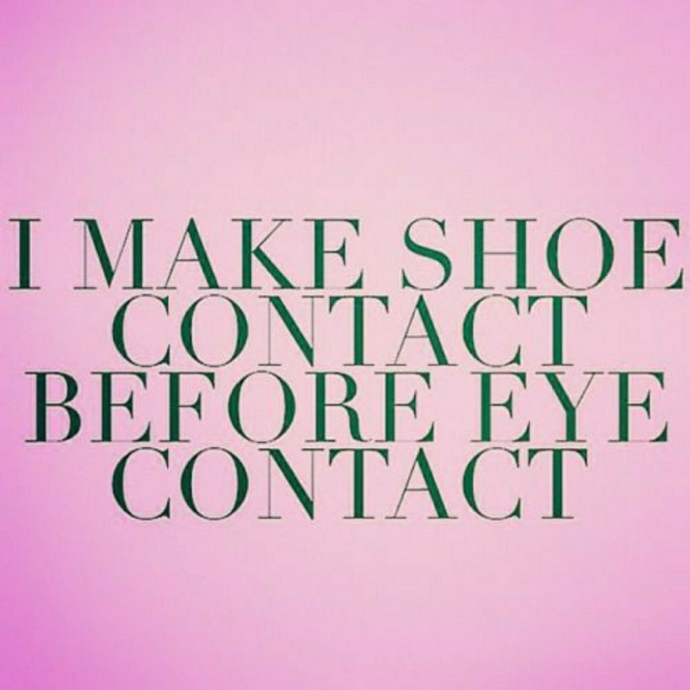 Shoe Confidence... #KnowYourWorth